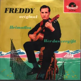 Freddy Quinn - Wer Das Vergißt / Heimatlos