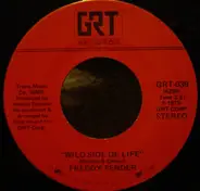 Freddy Fender - Wild Side Of Life / Go On Baby (I Can Do Without You)