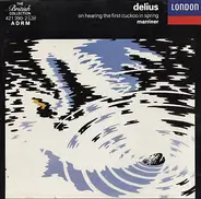Frederick Delius , Sir Neville Marriner , The Academy Of St. Martin-in-the-Fields - Delius Concert