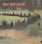 Frederick Loewe / Alan Jay Lerner - Paint Your Wagon (Soundtrack)