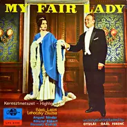 Frederick Loewe - My Fair Lady - Highlight