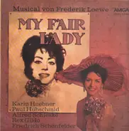 Frederick Loewe , Sonja Ziemann , Wolfgang Lukschy , Kurt Pratsch-Kaufmann , Herbert Tiede , Franco - My Fair Lady
