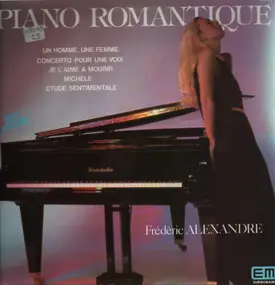 Frederic Alexandre - Piano Romantique