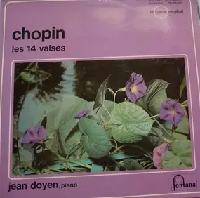 Frédéric Chopin - Les 14 Valses