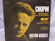 Chopin / Mozart - Etudes, Op. 25 (complete)/ Fantasia In D Minot, K. 397
