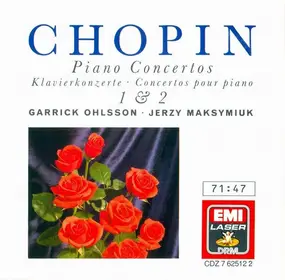 Frédéric Chopin - Piano Concertos 1 & 2 = Klavierkonzerte 1 & 2 = Concertos Pour Piano 1 & 2
