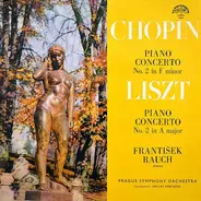Chopin / Liszt - Piano Concerto No. 2 In F Minor / Piano Concerto No. 2 In A Major