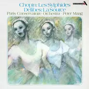 Chopin /  Delibes - Les Sylphides / La Source