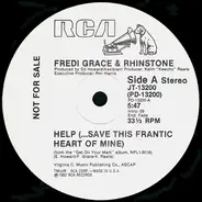 Fredi Grace And Rhinstone - Help (...Save This Frantic Heart Of Mine)