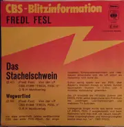 Fredl Fesl - Das Stachelschwein