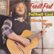 Fredl Fesl - Fußball-Lied / Glocken-Song