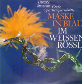 Raymond - Große Operettenquerschnitte - Maske in Blau / Im Weissen Rössl