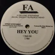 Free Agents Featuring Devyne Stephens , Akon , Daddy T & Picklehead - Hey You