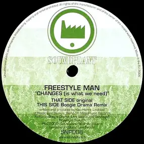 Freestyle Man - Changes (Is What We Need)