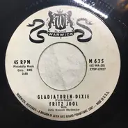 Fritz Jool - Gladiatoren-Dixie / Das LiedVon Der Glatze