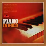 Fritz Schulz-Reichel - Piano In Gold