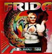 Frida - I Like It