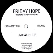 Friday Hope Feat. Stefan Ashton Frank - Friday Hope