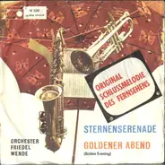 Friedel Wende Und Sein Orchester - Sternenserenade