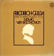 Friedrich Gulda - Klaviersonaten von Beethoven