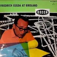 Friedrich Gulda - Friedrich Gulda at Birdland