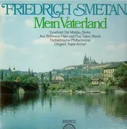 Friedrich Smetana - Mein Vaterland; Tschechische Philh., K. Ancerl