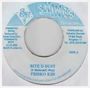 Frisco Kid / Delly Ranks - Bite D Dust / Stop Dis Big Man