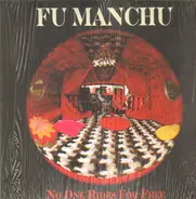 Fu Manchu - No One Rides for Free