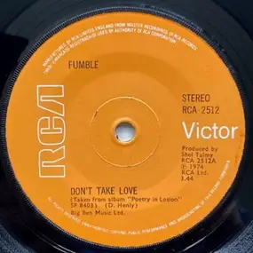 Fumble - Don't Take Love