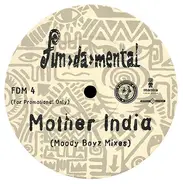Fun-Da-Mental - Mother India (Moody Boyz Remixes)
