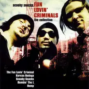 Fun Lovin' Criminals - Scooby Snacks - The Collection