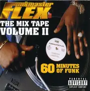 Funkmaster Flex - The Mix Tape Volume II (60 Minutes Of Funk)