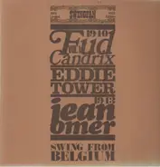 Fud Candrix, Eddie Tower, Jean Omer... - Swing From Belgium Vol.1 1940-1943