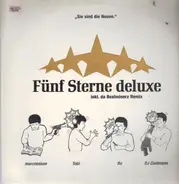 Fünf Sterne Deluxe - 5 Sterne Deluxe