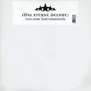 Fünf Sterne Deluxe - Neo.Now (Instrumentals)