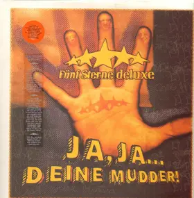 Fuenf Sterne Deluxe - Ja, Ja... Deine Mudder!