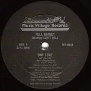 Full Effect Featuring Scott Holt - One Love