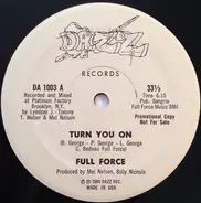 Full Force - Turn You On