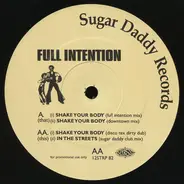 Full Intention - Shake Your Body