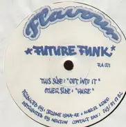 Future Funk - Get Into It