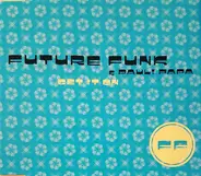 Future Funk & Pauli Papa - Get It On