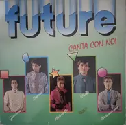 Future - Canta Con Noi