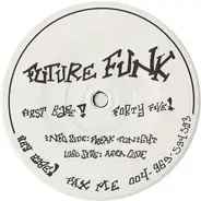 Future Funk - First Babe, Forty Five