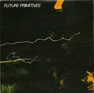 Future Primitives - Running Away