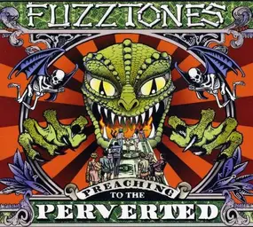 The Fuzztones - Preaching to the Perverted