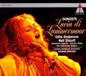Gaetano Donizetti - Lucia di Lammermoor (Gruberova,Schicoff,Bonynge)