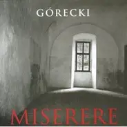 Górecki - Miserere