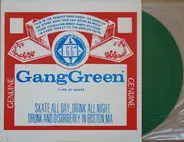 Gang Green - We'll Give It To You