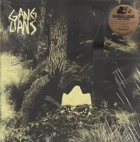 Ganglians - Still Living (Vinyl+MP3)