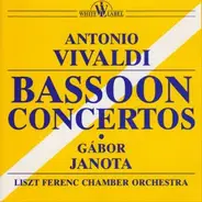Vivaldi - Concertos For Bassoon And Strings